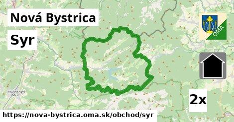 Syr, Nová Bystrica