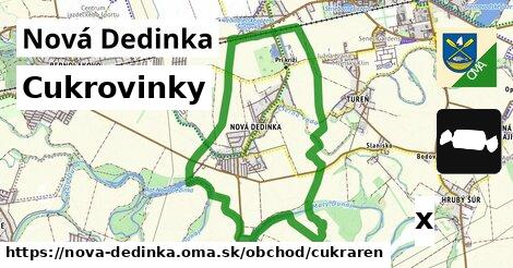 Cukrovinky, Nová Dedinka