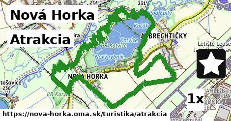 Atrakcia, Nová Horka