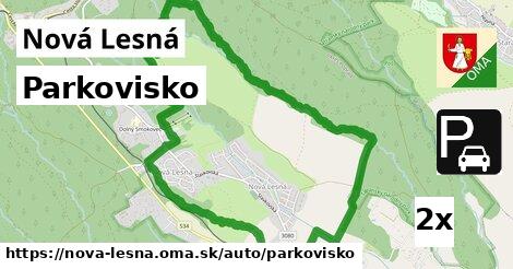 Parkovisko, Nová Lesná