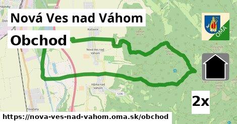 obchod v Nová Ves nad Váhom