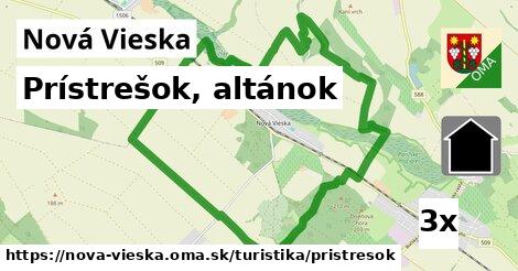 Prístrešok, altánok, Nová Vieska