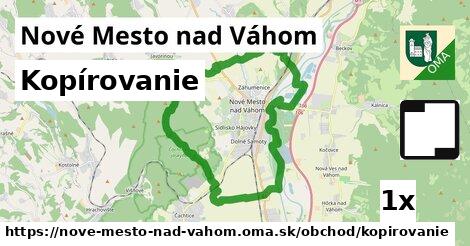 Kopírovanie, Nové Mesto nad Váhom