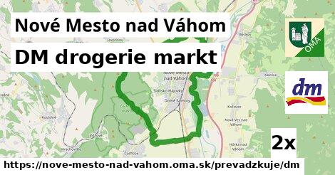 DM drogerie markt, Nové Mesto nad Váhom