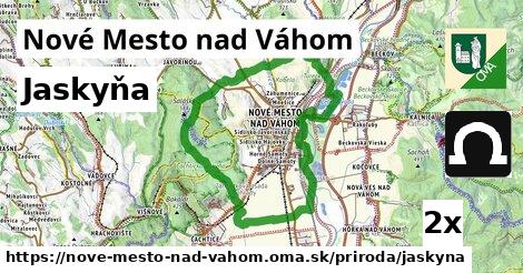 Jaskyňa, Nové Mesto nad Váhom