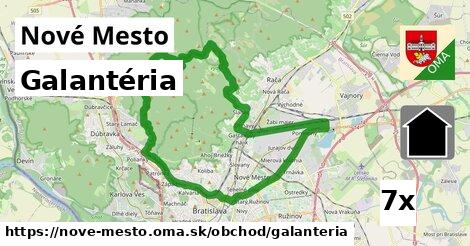 Galantéria, Nové Mesto