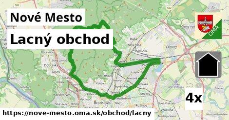 Lacný obchod, Nové Mesto