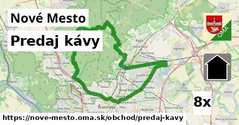 Predaj kávy, Nové Mesto