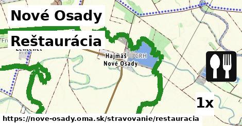 Reštaurácia, Nové Osady