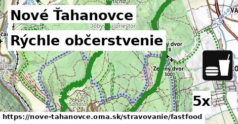 Rýchle občerstvenie, Nové Ťahanovce