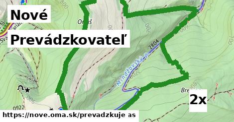 prevádzkovateľ v Nové