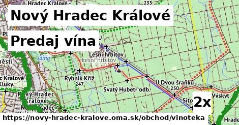 Predaj vína, Nový Hradec Králové