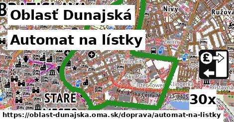 Automat na lístky, Oblasť Dunajská