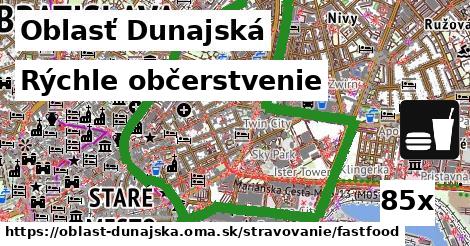 Rýchle občerstvenie, Oblasť Dunajská