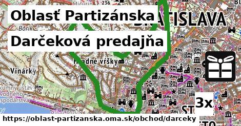 Darčeková predajňa, Oblasť Partizánska