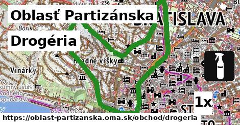 Drogéria, Oblasť Partizánska