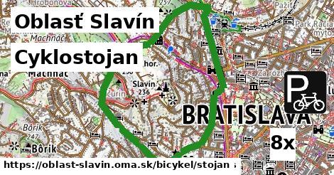 Cyklostojan, Oblasť Slavín