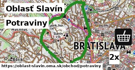 Potraviny, Oblasť Slavín