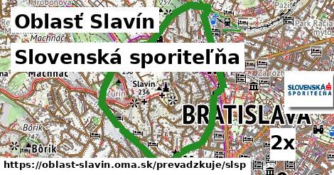 Slovenská sporiteľňa, Oblasť Slavín