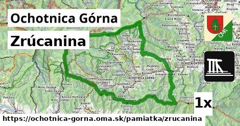 Zrúcanina, Ochotnica Górna