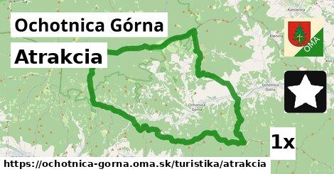 Atrakcia, Ochotnica Górna