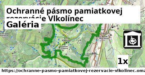 Galéria, Ochranné pásmo pamiatkovej rezervácie Vlkolínec