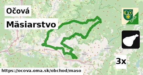 Mäsiarstvo, Očová