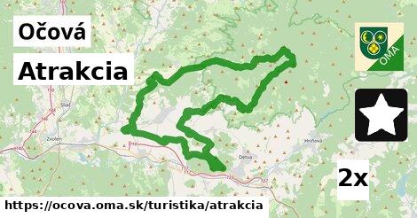 Atrakcia, Očová