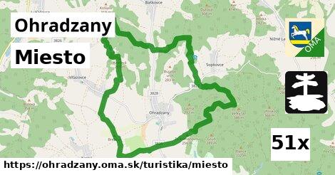 Miesto, Ohradzany