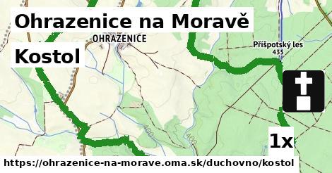 Kostol, Ohrazenice na Moravě