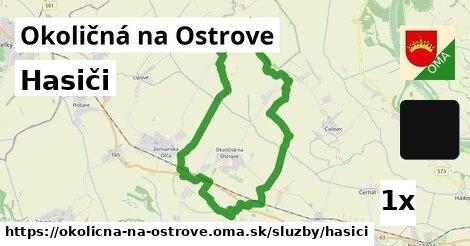 Hasiči, Okoličná na Ostrove