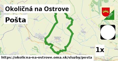 Pošta, Okoličná na Ostrove