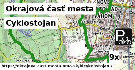 Cyklostojan, Okrajová časť mesta