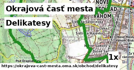 delikatesy v Okrajová časť mesta