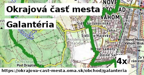 Galantéria, Okrajová časť mesta