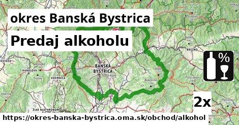 Predaj alkoholu, okres Banská Bystrica