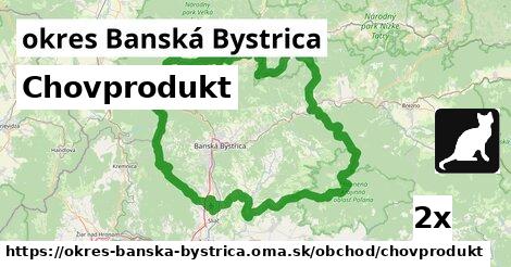 Chovprodukt, okres Banská Bystrica