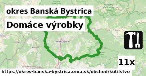 Domáce výrobky, okres Banská Bystrica
