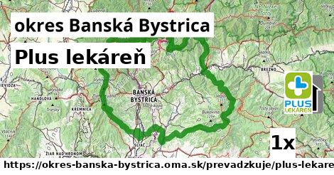 Plus lekáreň, okres Banská Bystrica