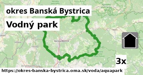 Vodný park, okres Banská Bystrica