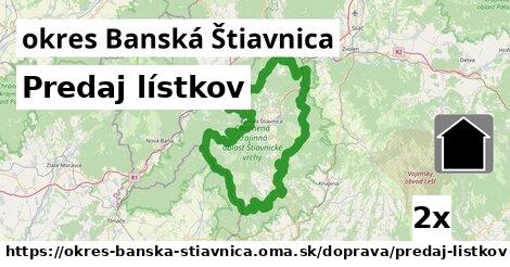 Predaj lístkov, okres Banská Štiavnica