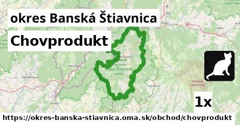 Chovprodukt, okres Banská Štiavnica