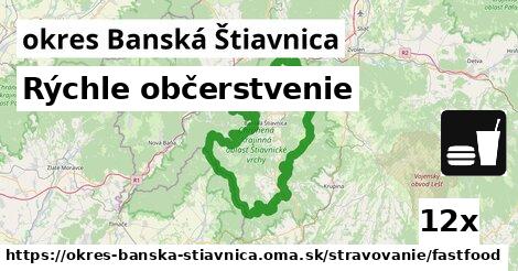 Rýchle občerstvenie, okres Banská Štiavnica