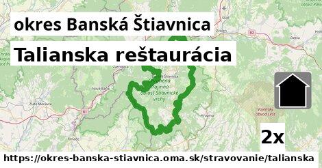 Talianska reštaurácia, okres Banská Štiavnica