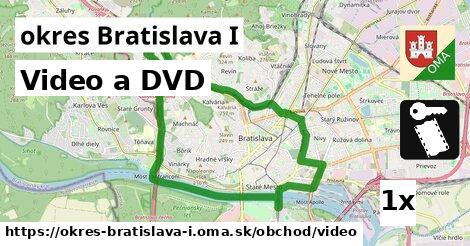 Video a DVD, okres Bratislava I