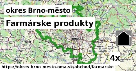 farmárske produkty v okres Brno-město
