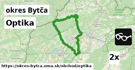 Optika, okres Bytča