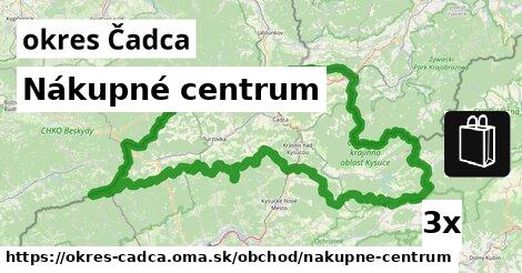 Nákupné centrum, okres Čadca