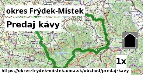 Predaj kávy, okres Frýdek-Místek