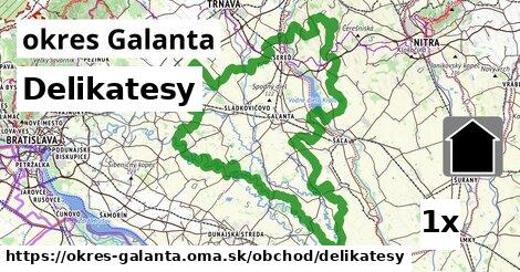 Delikatesy, okres Galanta